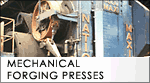 Mechanical Forging Presses